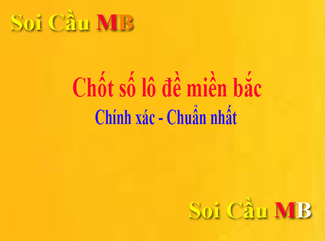 dự đoán dàn lô 6 con mb cao cấp